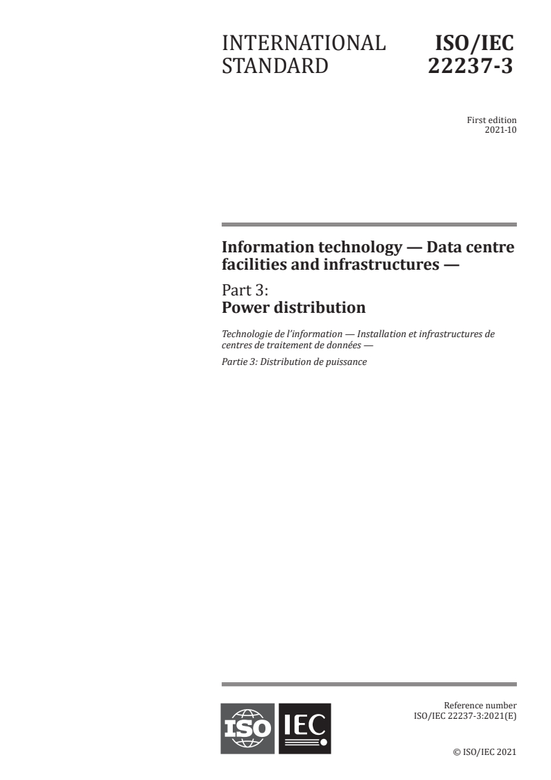 ISO/IEC 22237-3:2021 - Information technology — Data centre facilities and infrastructures — Part 3: Power distribution
Released:10/5/2021