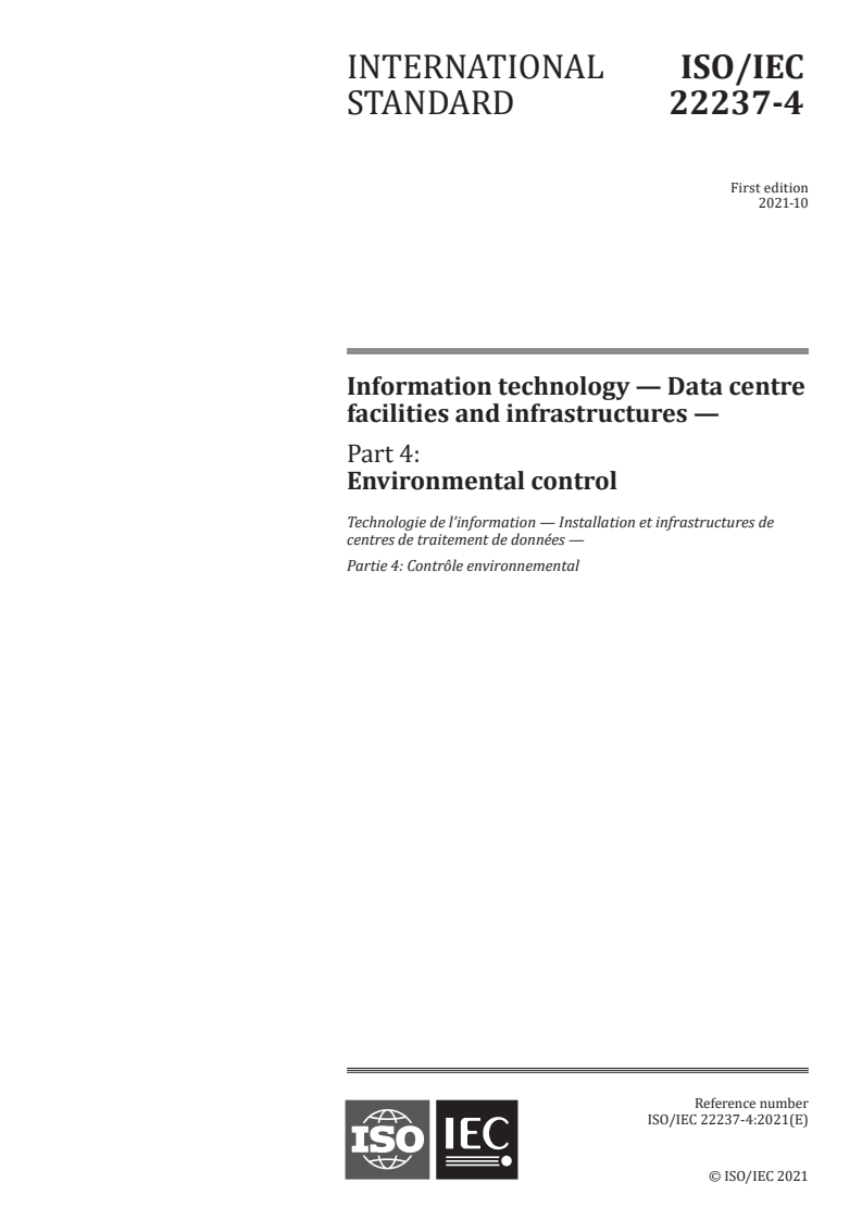ISO/IEC 22237-4:2021 - Information technology — Data centre facilities and infrastructures — Part 4: Environmental control
Released:10/29/2021