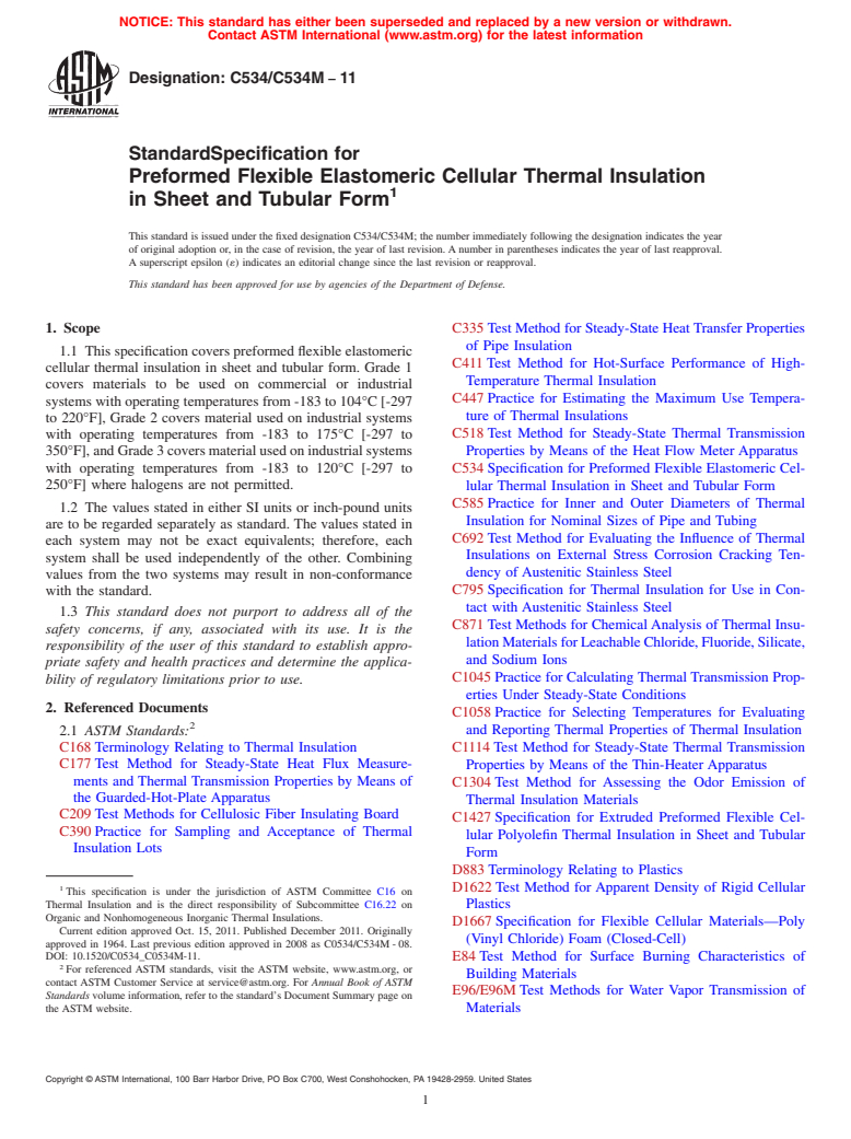 ASTM C534/C534M-11 - Standard Specification for Preformed Flexible Elastomeric Cellular Thermal Insulation in Sheet and Tubular Form