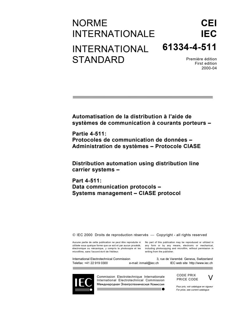 IEC 61334-4-511:2000 - Distribution automation using distribution line carrier systems - Part 4-511: Data communication protocols - Systems management - CIASE protocol