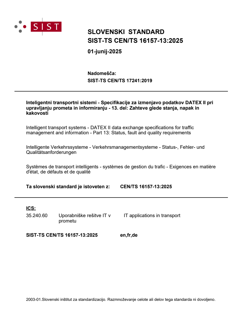 TS CEN/TS 16157-13:2025 - BARVE