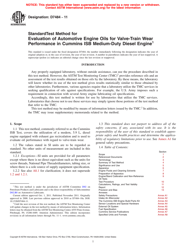 ASTM D7484-11 - Standard Test Method for Evaluation of Automotive Engine Oils for Valve-Train Wear Performance in Cummins ISB Medium-Duty Diesel Engine