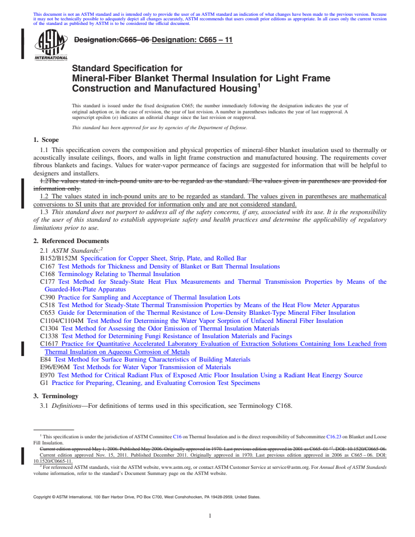 REDLINE ASTM C665-11 - Standard Specification for  Mineral-Fiber Blanket Thermal Insulation for Light Frame Construction and Manufactured Housing