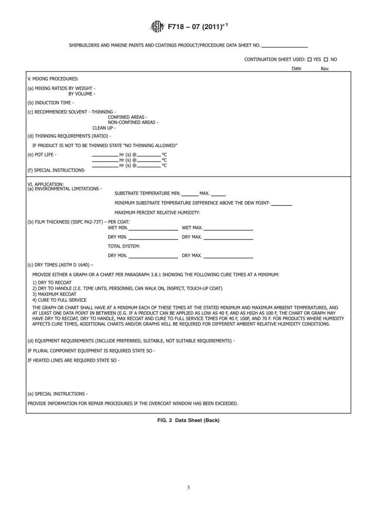 ASTM F718-07(2011)e1 - Standard Specification for Shipbuilders and Marine Paints and Coatings Product/Procedure Data Sheet