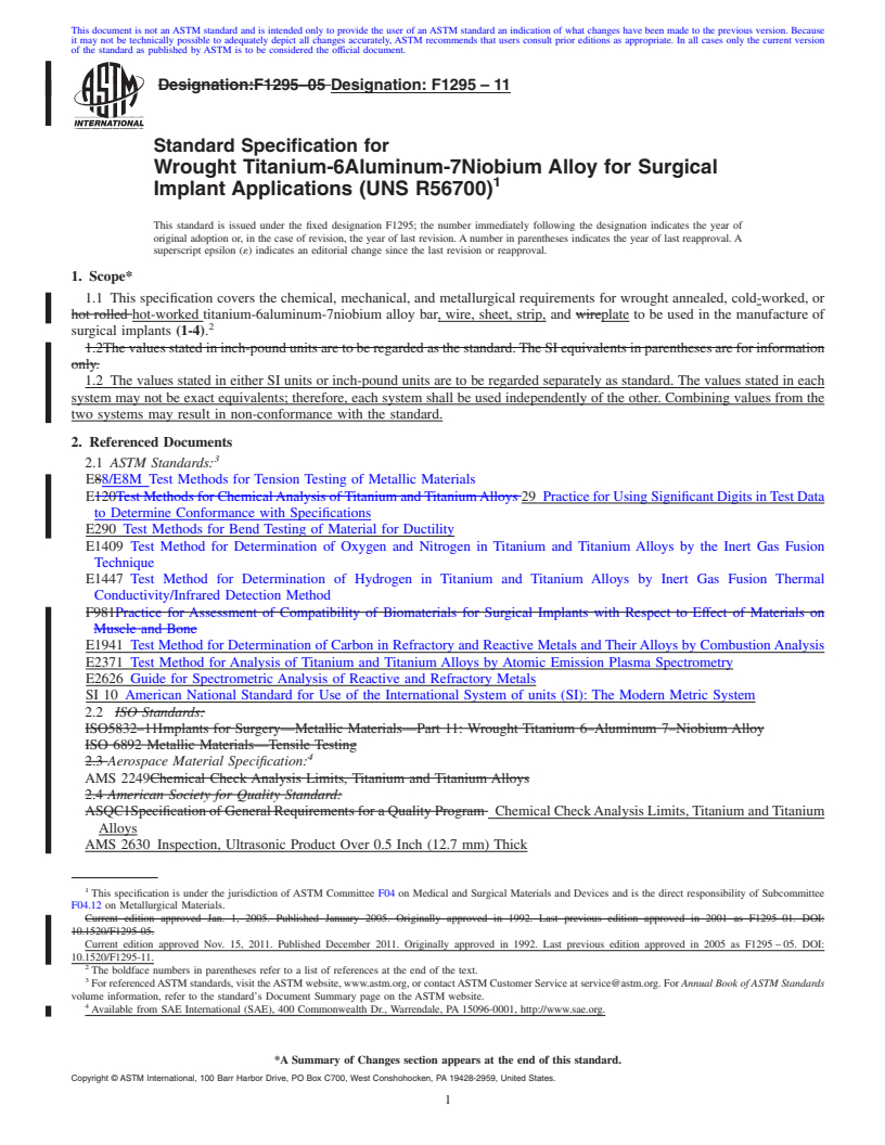 REDLINE ASTM F1295-11 - Standard Specification for Wrought Titanium-6Aluminum-7Niobium Alloy for Surgical Implant Applications (UNS R56700)