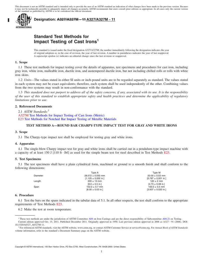 REDLINE ASTM A327/A327M-11 - Standard Test Methods for  Impact Testing of Cast Irons