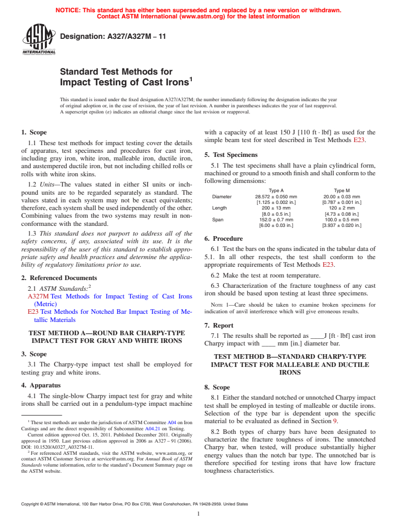 ASTM A327/A327M-11 - Standard Test Methods for  Impact Testing of Cast Irons