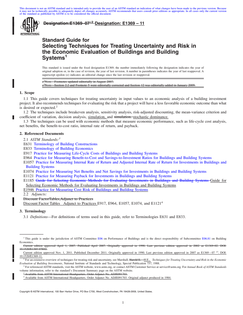 REDLINE ASTM E1369-11 - Standard Guide for Selecting Techniques for Treating Uncertainty and Risk in the Economic Evaluation of Buildings and Building Systems