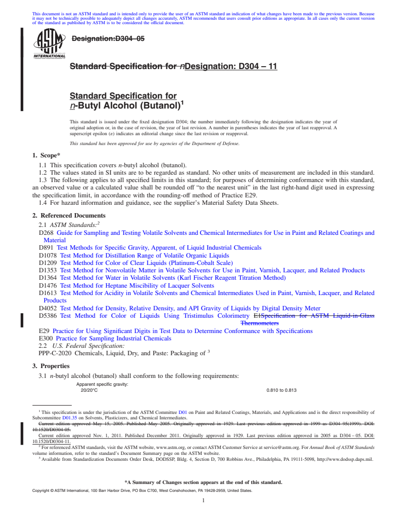 REDLINE ASTM D304-11 - Standard Specification for  <span class="italic">n</span>-Butyl Alcohol (Butanol)