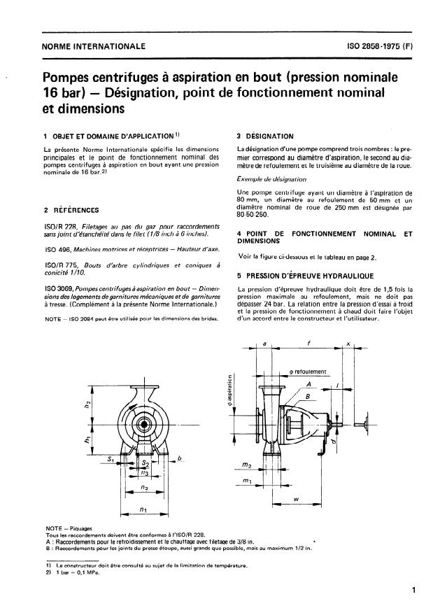 ISO 2858:1975 - Pompes centrifuges a aspiration en bout (pression nominale 16 bar) -- Désignation, point de fonctionnement nominal et dimensions