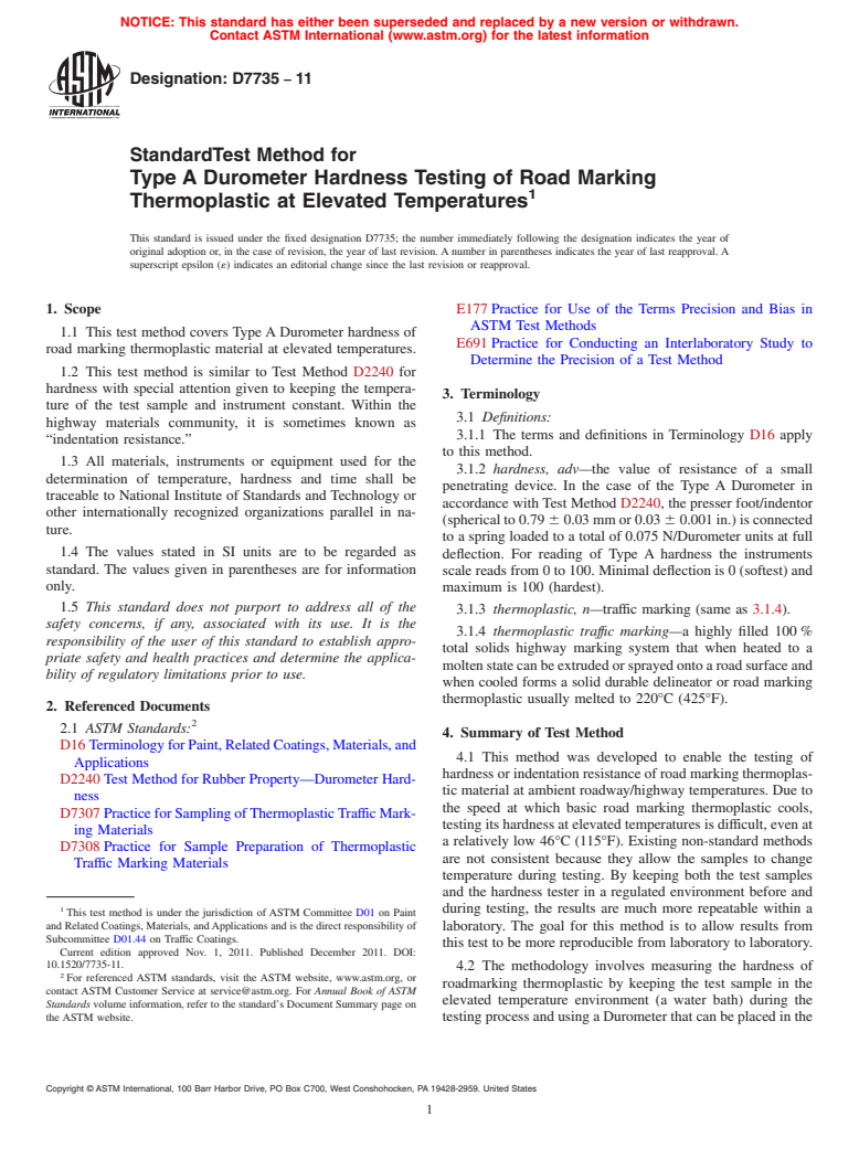 ASTM D7735-11 - Standard Test Method for Type A Durometer Hardness Testing of Road Marking Thermoplastic at Elevated Temperatures