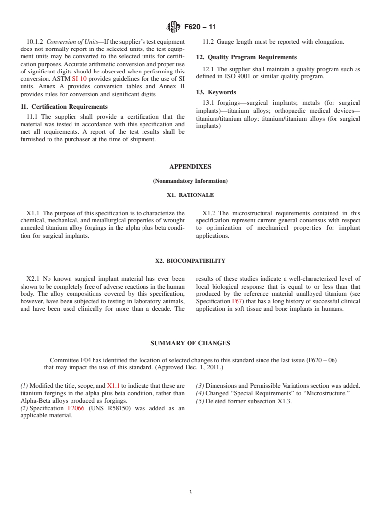 ASTM F620-11 - Standard Specification for  Titanium Alloy Forgings for Surgical Implants in the Alpha Plus Beta Condition