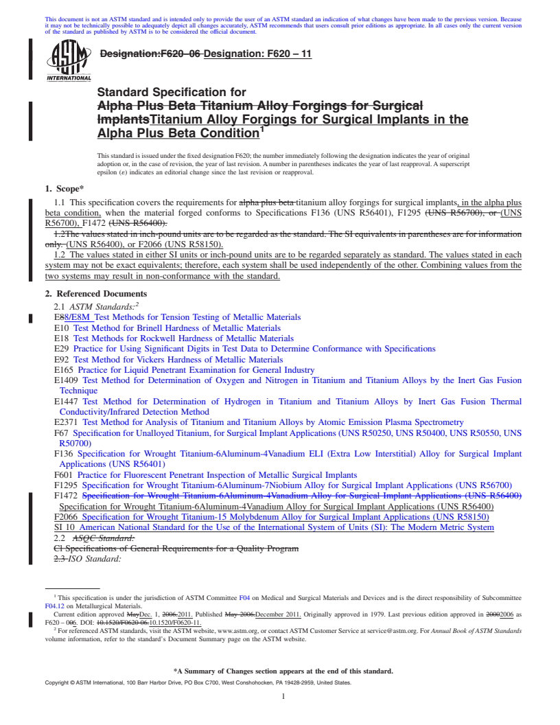 REDLINE ASTM F620-11 - Standard Specification for  Titanium Alloy Forgings for Surgical Implants in the Alpha Plus Beta Condition