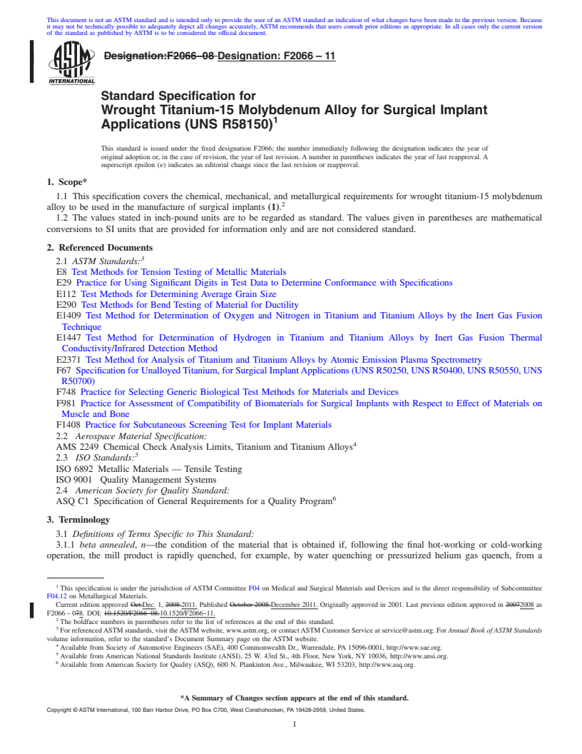 REDLINE ASTM F2066-11 - Standard Specification for Wrought Titanium-15 Molybdenum Alloy for Surgical Implant Applications (UNS R58150)