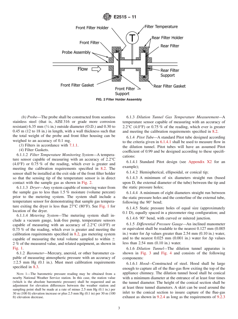 ASTM E2515-11 - Standard Test Method for Determination of Particulate Matter Emissions Collected by a Dilution Tunnel