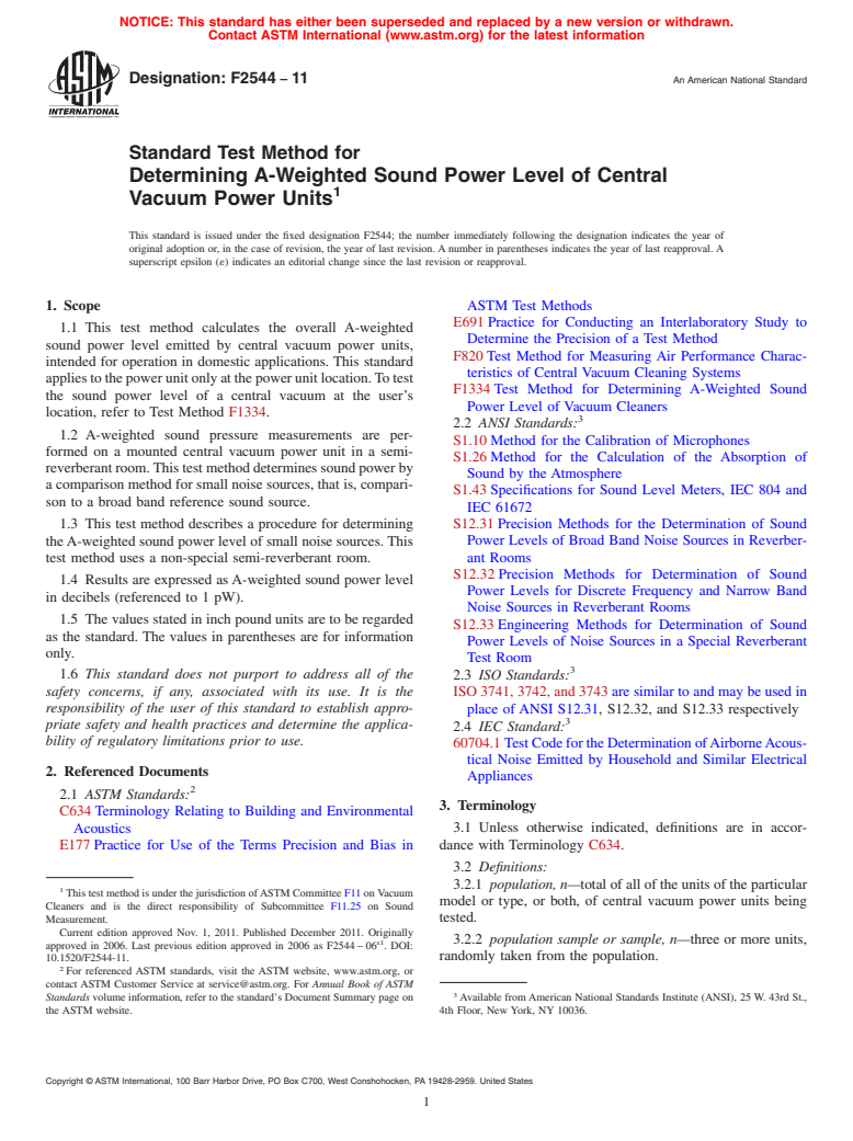 ASTM F2544-11 - Standard Test Method for Determining A-Weighted Sound Power Level of Central Vacuum Power Units