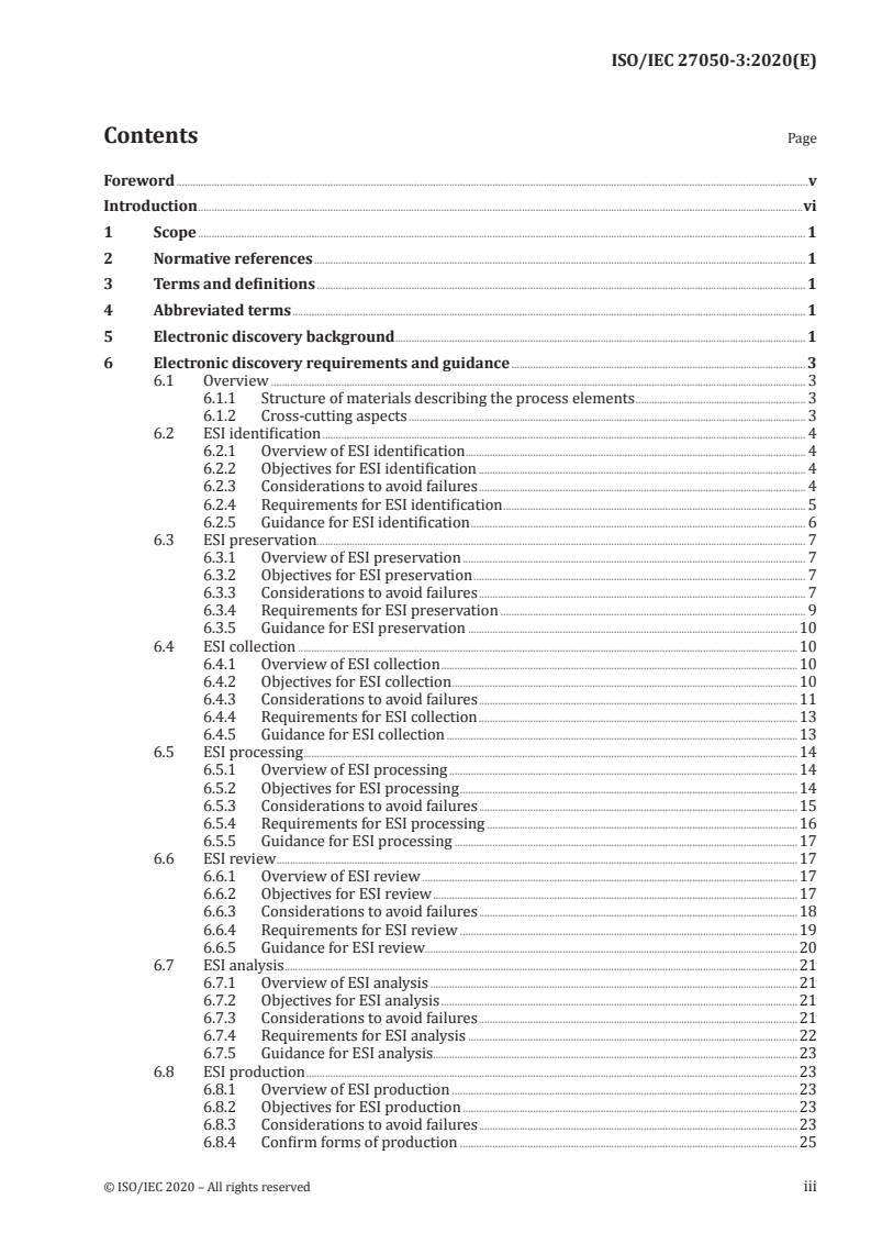 ISO/IEC 27050-3:2020 - Information technology — Electronic discovery — Part 3: Code of practice for electronic discovery
Released:1/27/2020