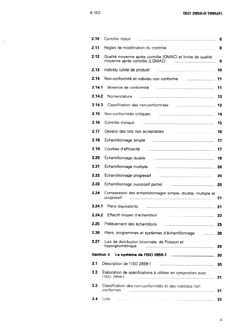 ISO 2859-0:1995 ISO 2859-0:1995 - Règles d'échantillonnage pour les contrôles par attributs — Partie 0: Introduction au système d'échantillonnage par attributs de l'ISO 2859
Released:8/3/1995