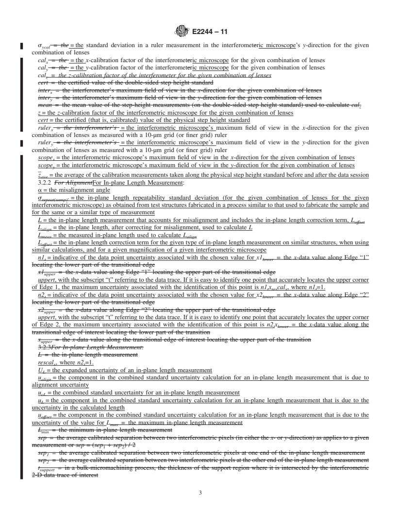 REDLINE ASTM E2244-11 - Standard Test Method for In-Plane Length Measurements of Thin, Reflecting Films Using an Optical Interferometer