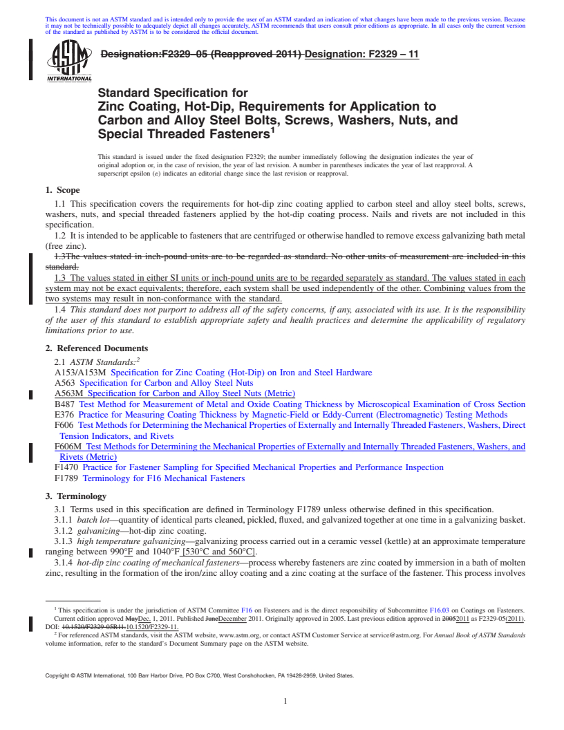 REDLINE ASTM F2329-11 - Standard Specification for  Zinc Coating, Hot-Dip, Requirements for Application to Carbon and Alloy  Steel Bolts, Screws, Washers, Nuts, and Special Threaded Fasteners