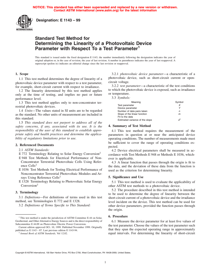 ASTM E1143-99 - Standard Test Method for Determining the Linearity of a Photovoltaic Device Parameter with Respect To a Test Parameter