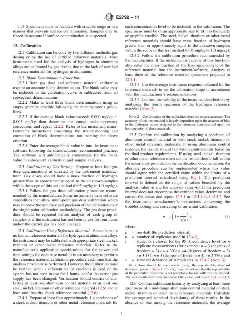 ASTM E2792-11 - Standard Test Method for Determination of Hydrogen in Aluminum and Aluminum Alloys by Inert Gas Fusion