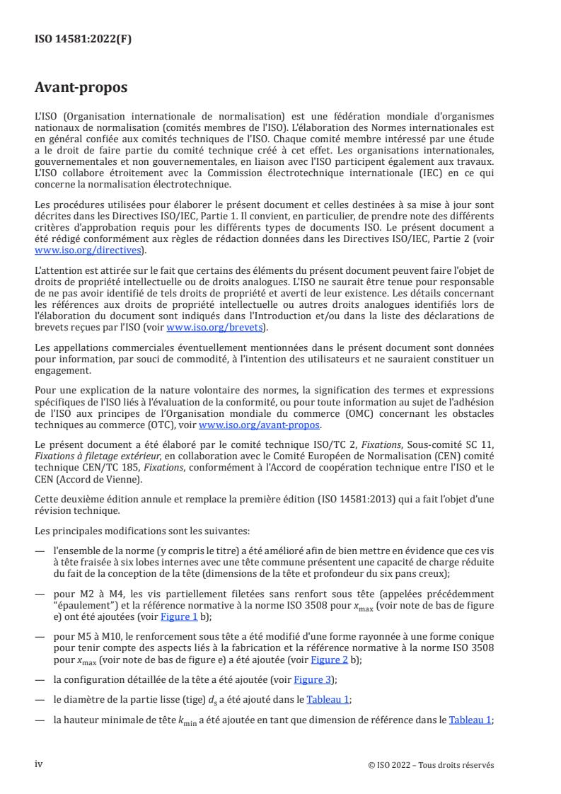 ISO 14581:2022 ISO 14581:2022 - Fasteners — Hexalobular socket countersunk flat head screws (common head style) with reduced loadability
Released:16. 12. 2022 - Page 4 preview