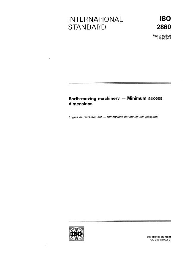 ISO 2860:1992 ISO 2860:1992 - Earth-moving machinery -- Minimum access dimensions - Page 1 preview