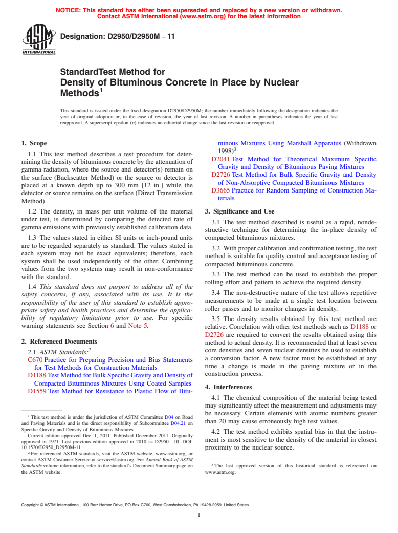 ASTM D2950/D2950M-11 - Standard Test Method for Density of Bituminous Concrete in Place by Nuclear Methods