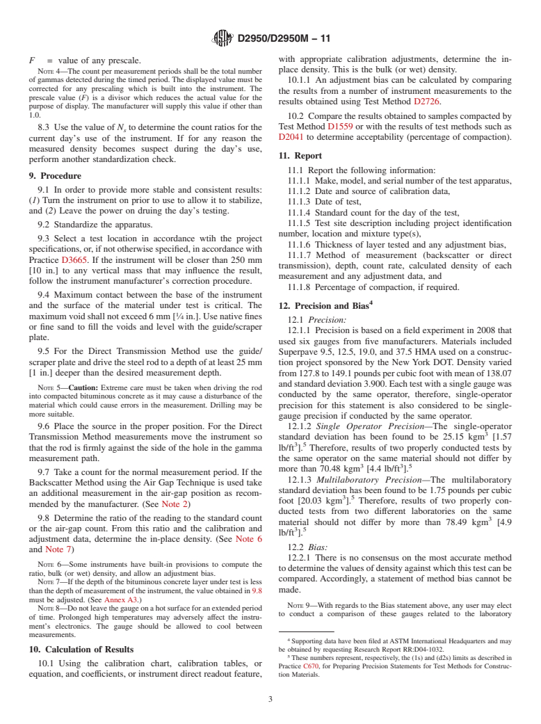 ASTM D2950/D2950M-11 - Standard Test Method for Density of Bituminous Concrete in Place by Nuclear Methods