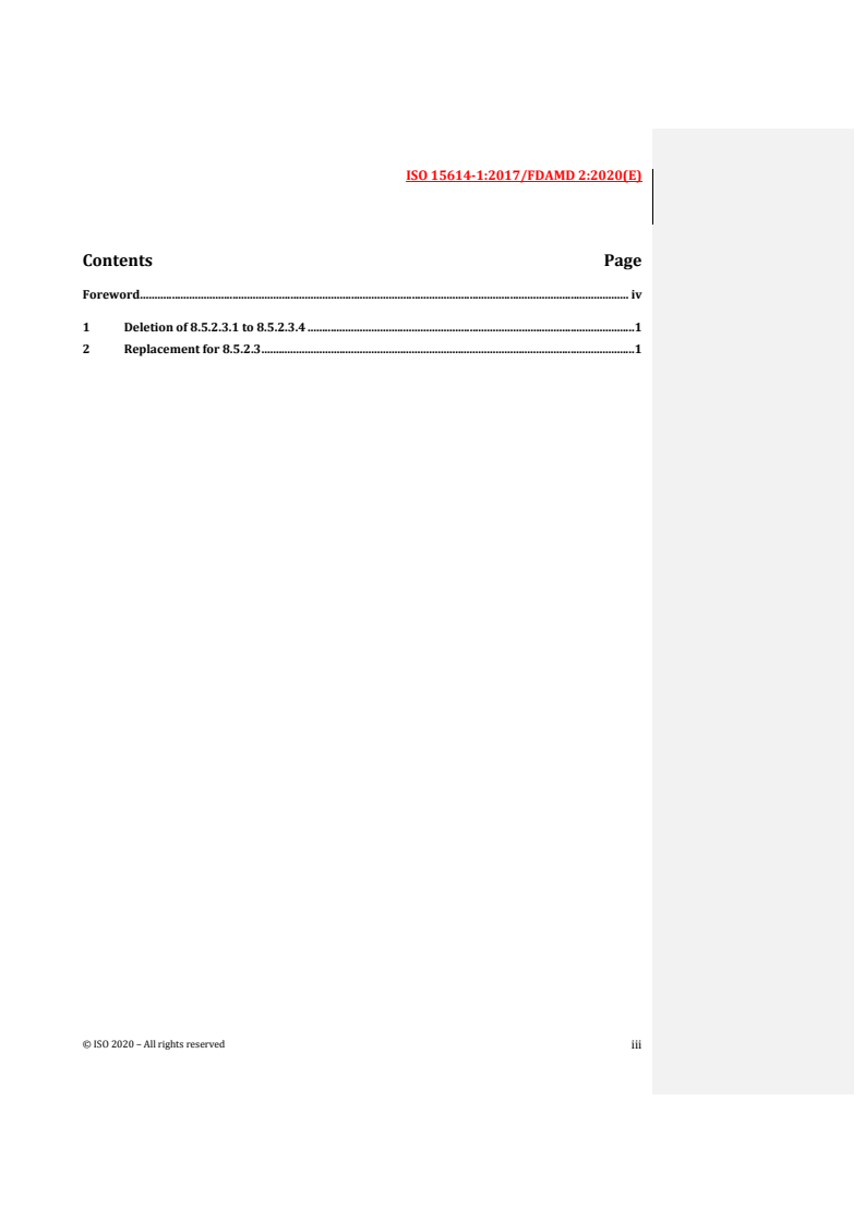 REDLINE ISO 15614-1:2017/FDAmd 2 - Specification and qualification of welding procedures for metallic materials — Welding procedure test — Part 1: Arc and gas welding of steels and arc welding of nickel and nickel alloys — Amendment 2
Released:6/23/2020