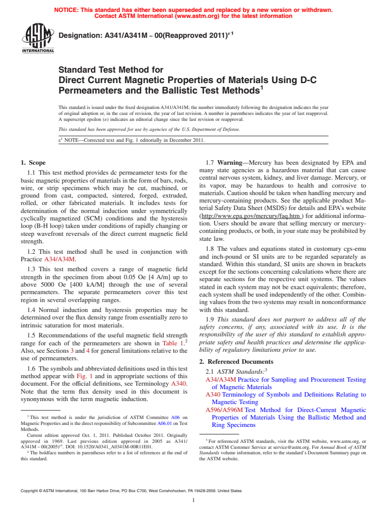 ASTM A341/A341M-00(2011)e1 - Standard Test Method for Direct Current Magnetic Properties of Materials Using D-C Permeameters and the Ballistic Test Methods