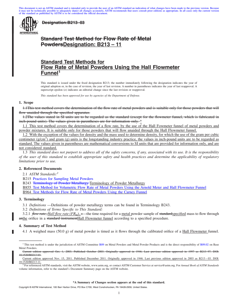 REDLINE ASTM B213-11 - Standard Test Methods for  Flow Rate of Metal Powders Using the Hall Flowmeter Funnel