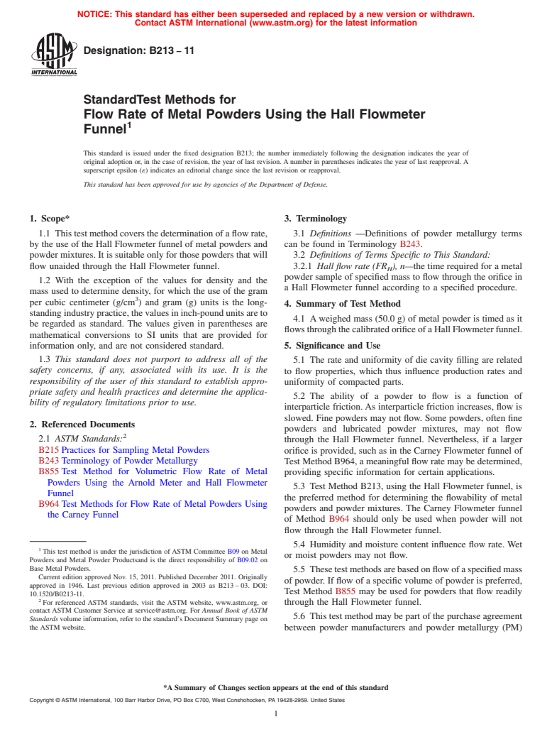 ASTM B213-11 - Standard Test Methods for  Flow Rate of Metal Powders Using the Hall Flowmeter Funnel