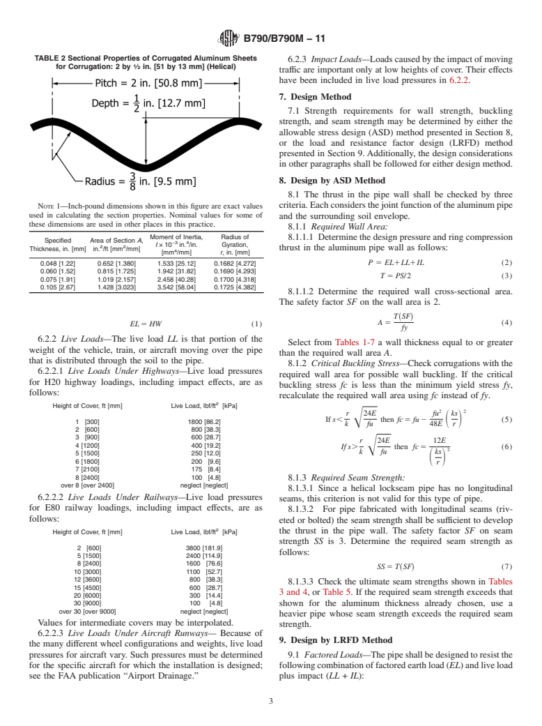 ASTM B790/B790M-11 - Standard Practice for Structural Design of Corrugated Aluminum Pipe, Pipe-Arches, and Arches for Culverts, Storm Sewers, and Other Buried Conduits