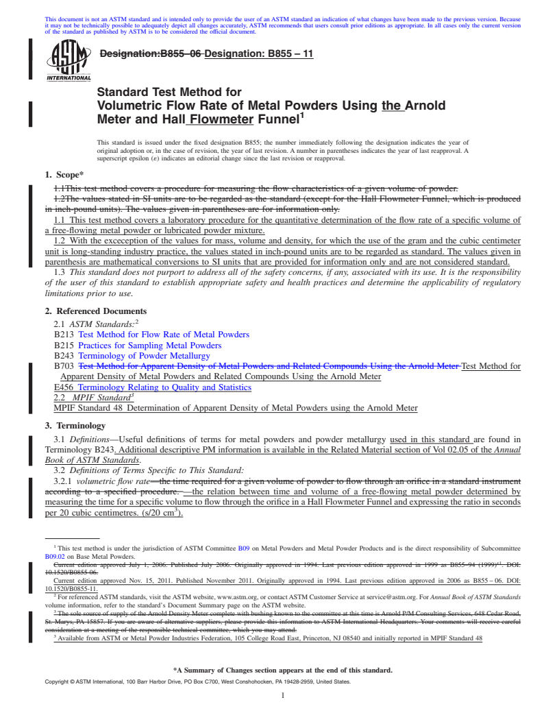 REDLINE ASTM B855-11 - Standard Test Method for Volumetric Flow Rate of Metal Powders Using the Arnold Meter and Hall Flowmeter Funnel