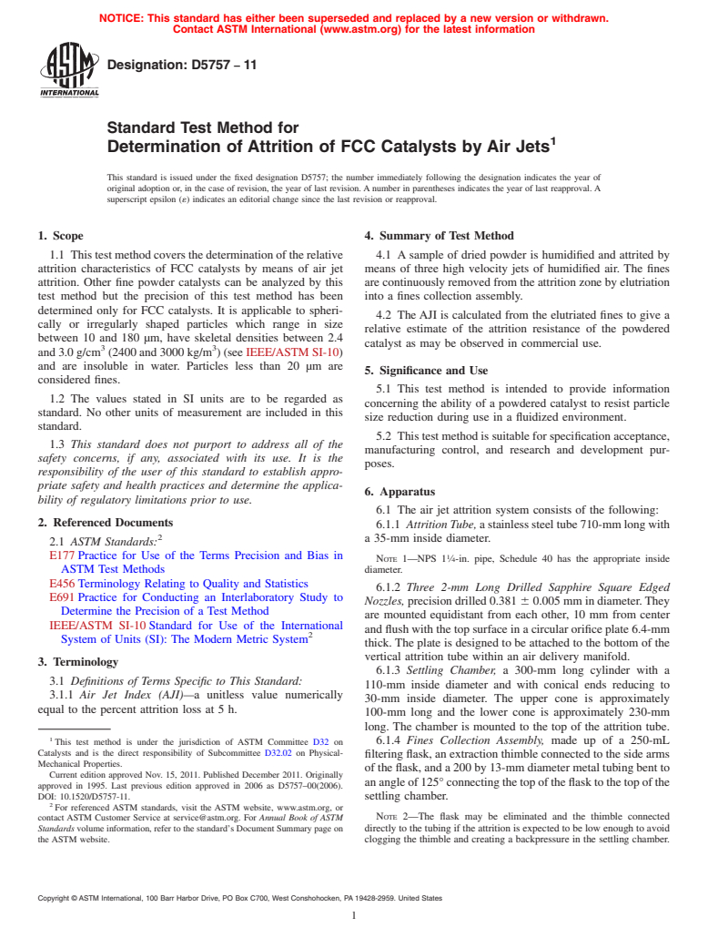 ASTM D5757-11 - Standard Test Method for Determination of Attrition and Abrasion of Powdered Catalysts by Air Jets