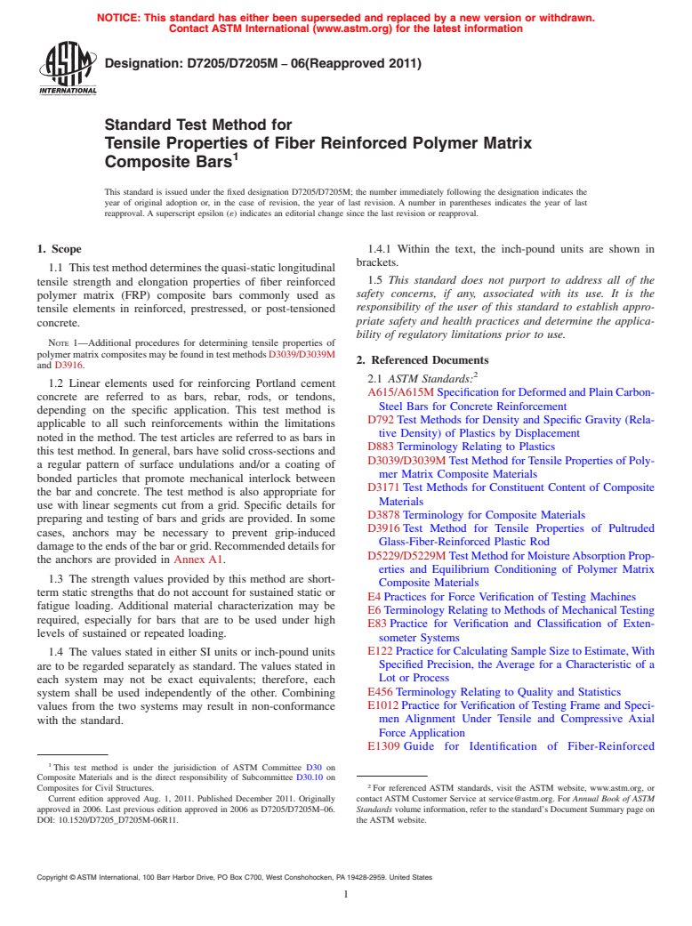 ASTM D7205/D7205M-06(2011) - Standard Test Method for Tensile Properties of Fiber Reinforced Polymer Matrix Composite Bars