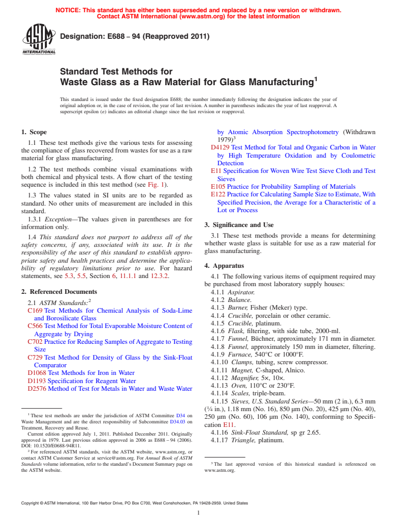 ASTM E688-94(2011) - Standard Test Methods for Waste Glass as a Raw Material for Glass Manufacturing (Withdrawn 2019)