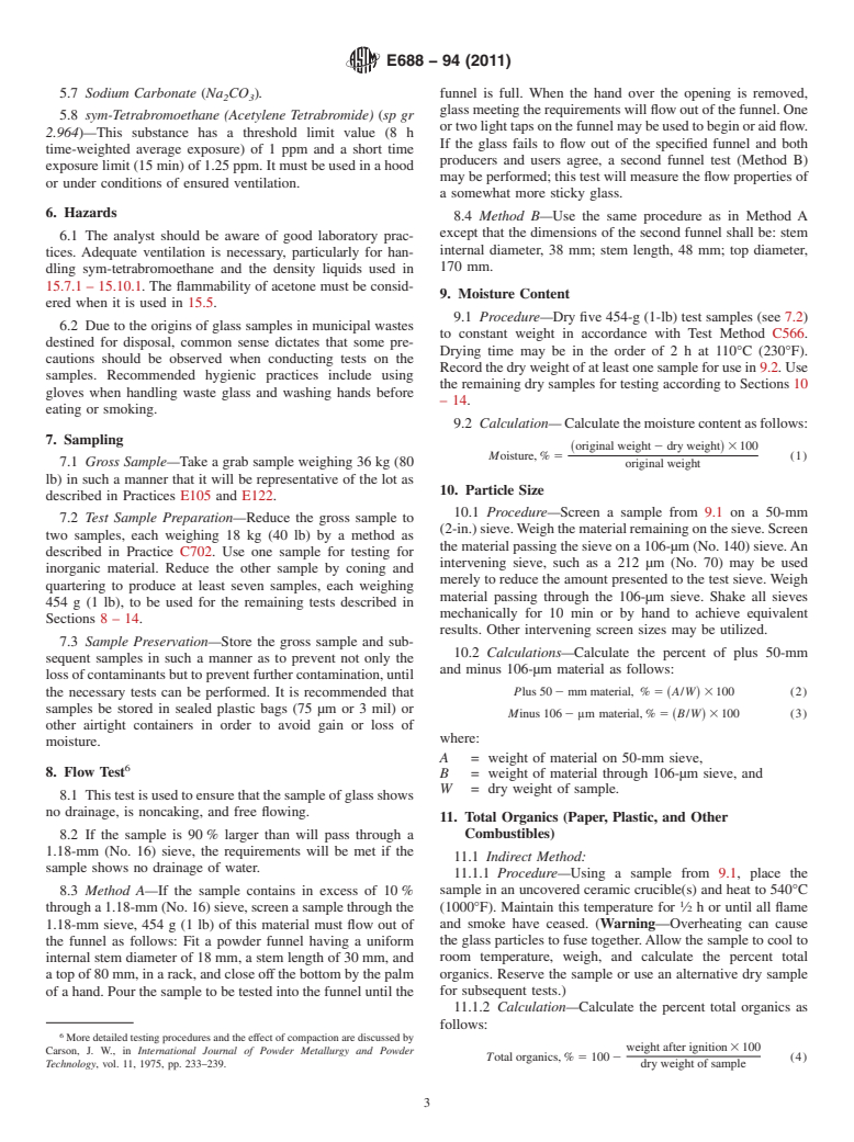 ASTM E688-94(2011) - Standard Test Methods for Waste Glass as a Raw Material for Glass Manufacturing (Withdrawn 2019)