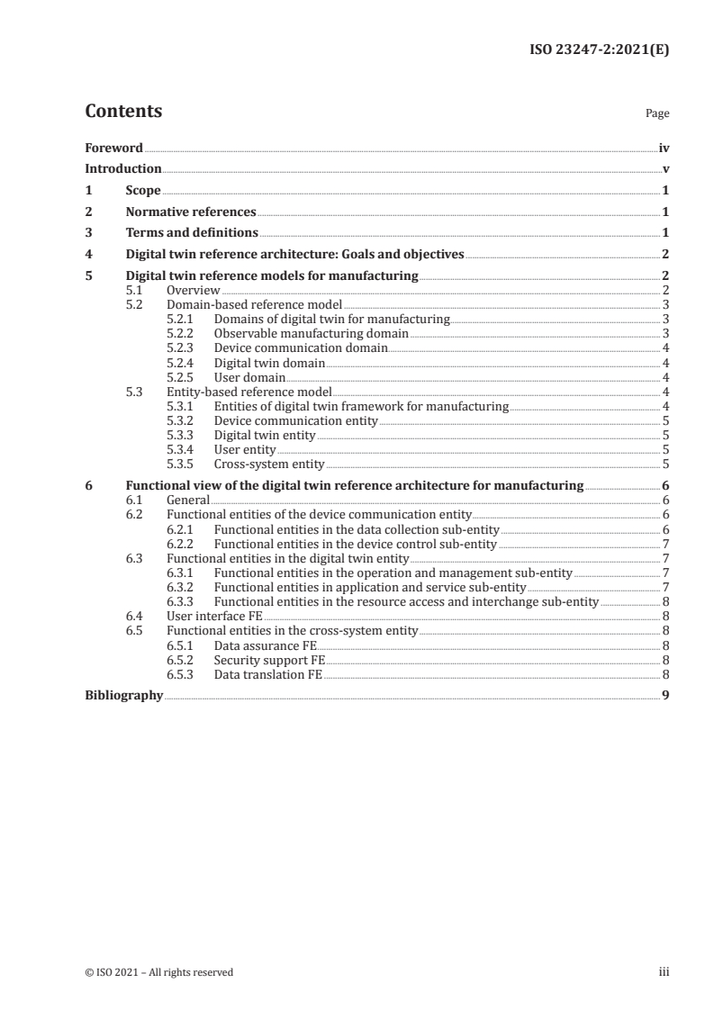 ISO 23247-2:2021 - Automation systems and integration — Digital twin framework for manufacturing — Part 2: Reference architecture
Released:10/7/2021