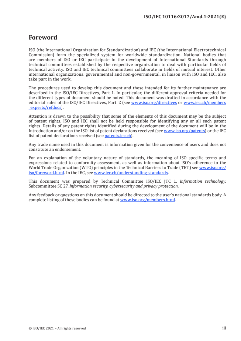 ISO/IEC 10116:2017/Amd 1:2021 - Information technology — Security techniques — Modes of operation for an n-bit block cipher — Amendment 1: CTR-ACPKM mode of operation
Released:2/22/2021
