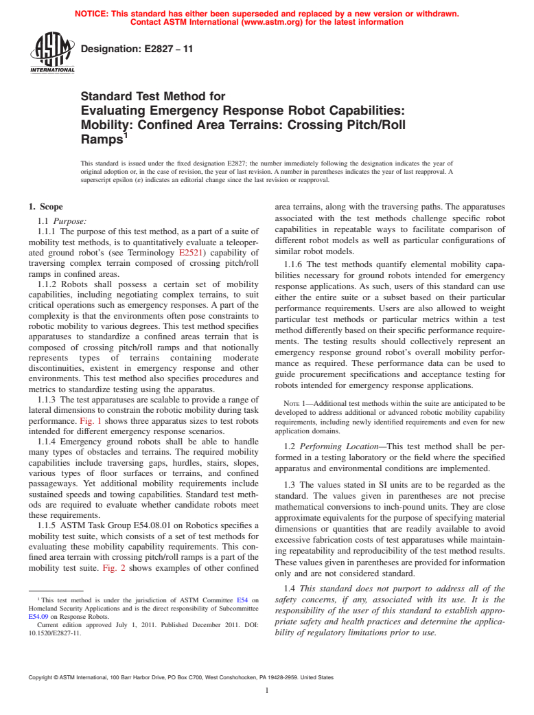 ASTM E2827-11 - Standard Test Method for Evaluating Emergency Response Robot Capabilities: Mobility: Confined Area Terrains: Crossing Pitch/Roll Ramps