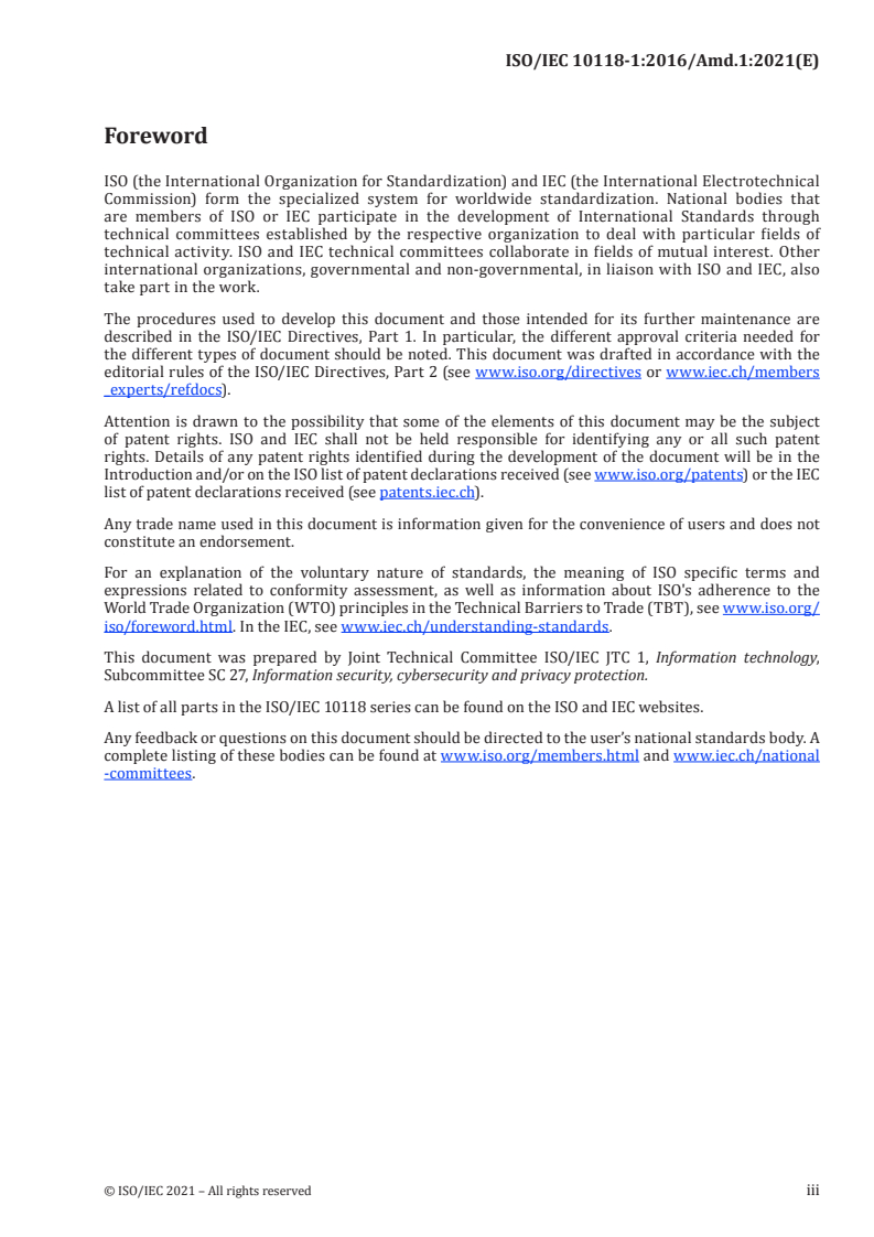 ISO/IEC 10118-1:2016/Amd 1:2021 - Information technology — Security techniques — Hash-functions — Part 1: General — Amendment 1: Padding methods for sponge functions
Released:3/9/2021