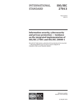 ISO/IEC 27013:2021 ISO/IEC 27013:2021 - Information security, cybersecurity and privacy protection — Guidance on the integrated implementation of ISO/IEC 27001 and ISO/IEC 20000-1
Released:11/25/2021 - Page 1 preview
