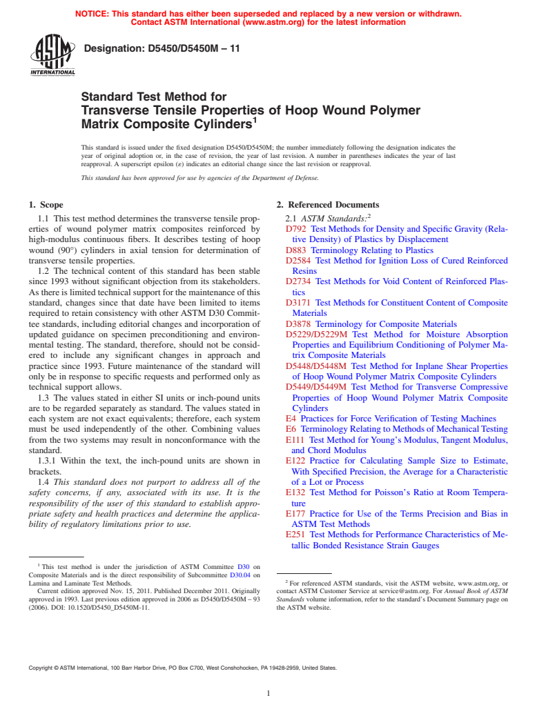 ASTM D5450/D5450M-11 - Standard Test Method for Transverse Tensile Properties of Hoop Wound Polymer Matrix Composite Cylinders