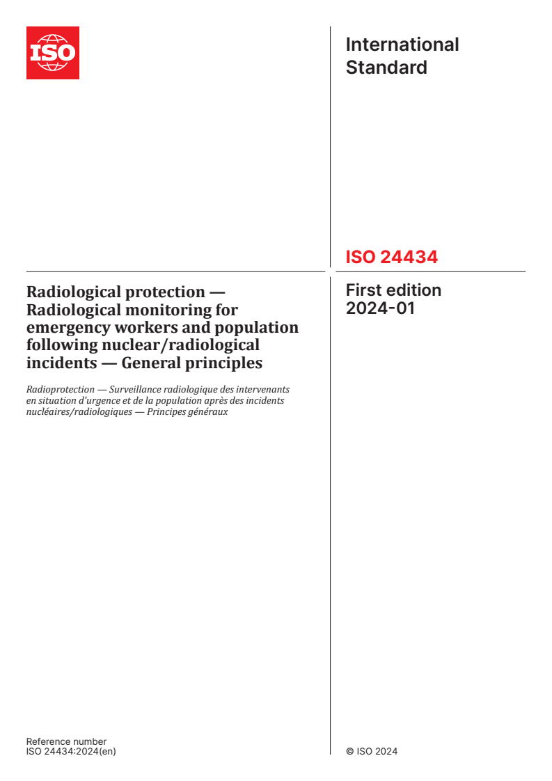 ISO 24434:2024 - Radiological protection — Radiological monitoring for emergency workers and population following nuclear/radiological incidents — General principles
Released:18. 01. 2024