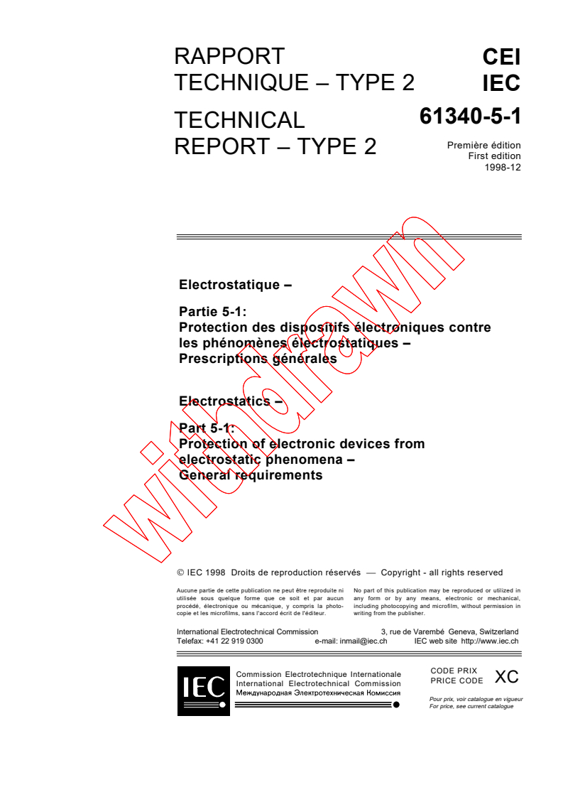 IEC TS 61340-5-1:1998 - Electrostatics - Part 5-1: Protection of electronic devices from electrostatic phenomena - General requirements
Released:12/15/1998
Isbn:2831846080