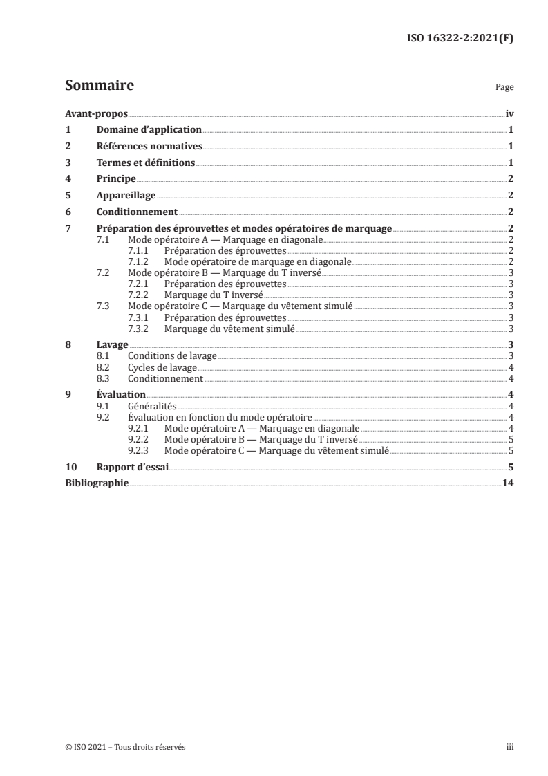 ISO 16322-2:2021 - Textiles — Détermination du vrillage après lavage — Partie 2: Étoffes tissées et tricotées
Released:4/28/2021