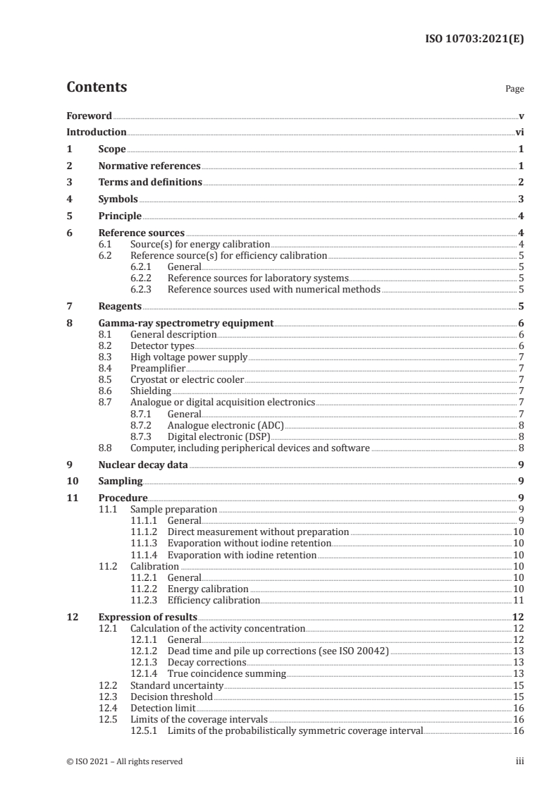 ISO 10703:2021 ISO 10703:2021 - Water quality — Gamma-ray emitting radionuclides — Test method using high resolution gamma-ray spectrometry
Released:6/24/2021
